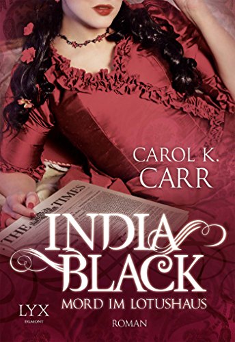 India Black - Mord im Lotushaus (Black-Reihe, Band 1)